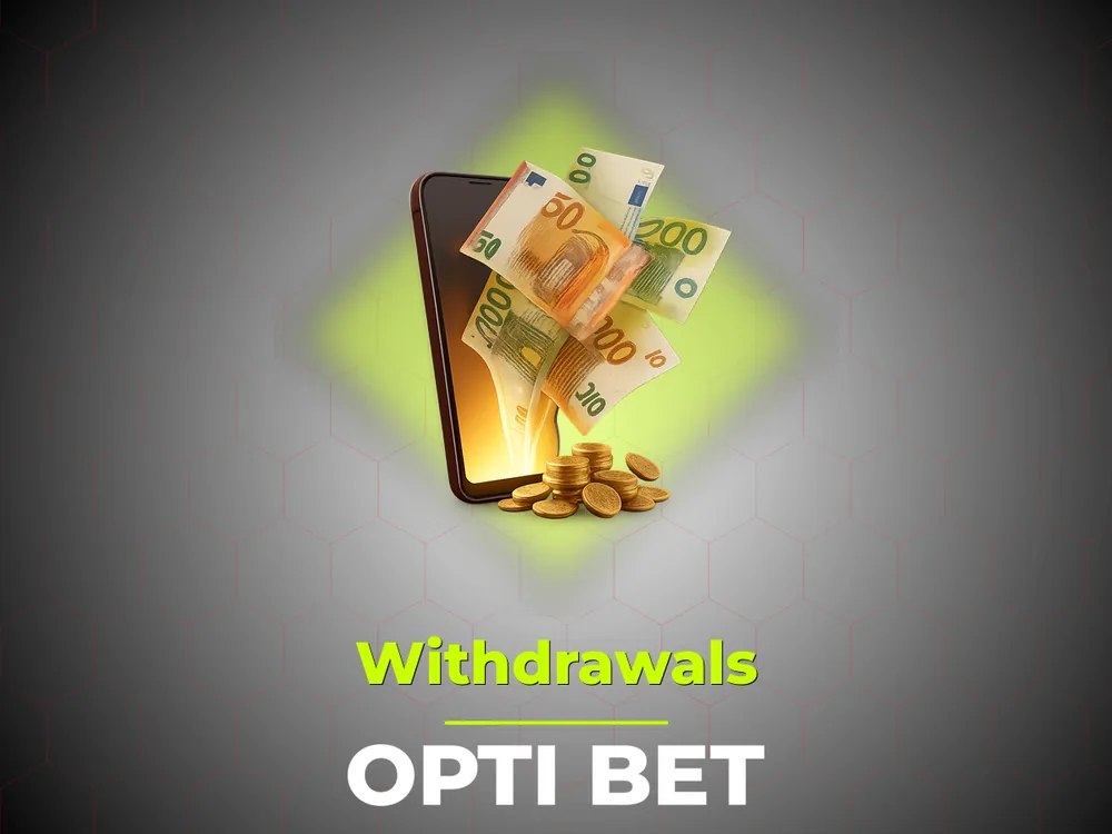 Opti Bet - Withdrawals