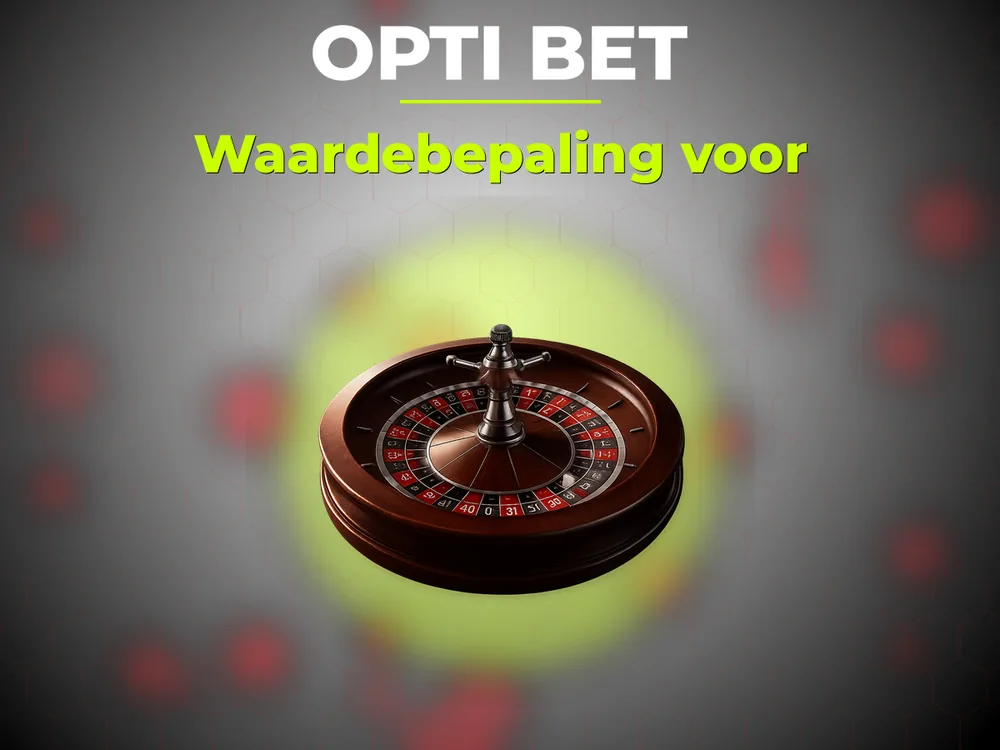 Opti Bet - Waardebepaling voor